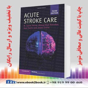 خرید کتاب Acute Stroke Care (Cambridge Manuals in Neurology) 3rd Edition