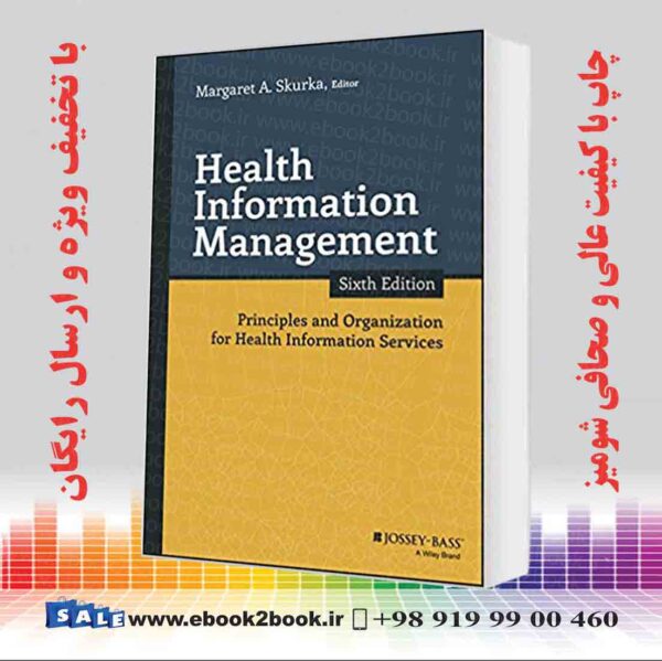 کتاب Health Information Management 6Th Edition