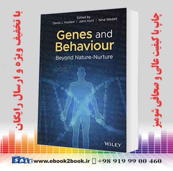 کتاب Genes And Behaviour: Beyond Nature-Nurture