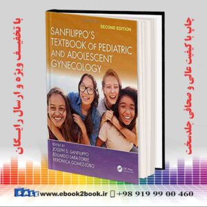 کتاب Sanfilippo's Textbook of Pediatric and Adolescent Gynecology 2nd Edition