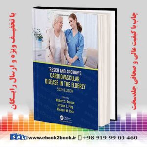 خرید کتاب Tresch and Aronow's Cardiovascular Disease in the Elderly 6th Edition