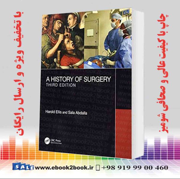کتاب A History Of Surgery 3Rd Edition