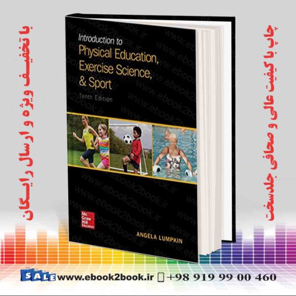 کتاب Introduction To Physical Education Exercise Science And Sport 10Th Edition
