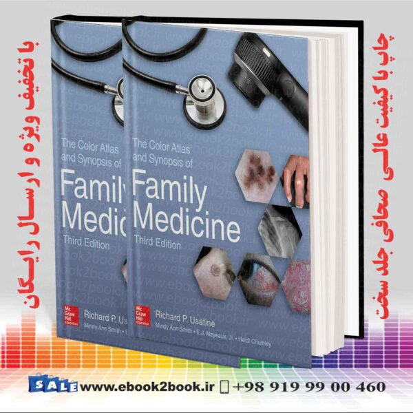 کتاب The Color Atlas And Synopsis Of Family Medicine 3Rd Edition