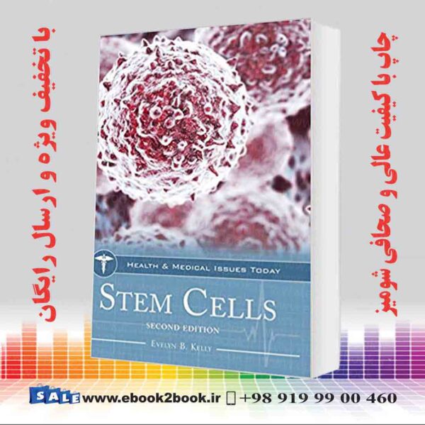 کتاب Stem Cells (Health And Medical Issues Today) 2Nd Edition