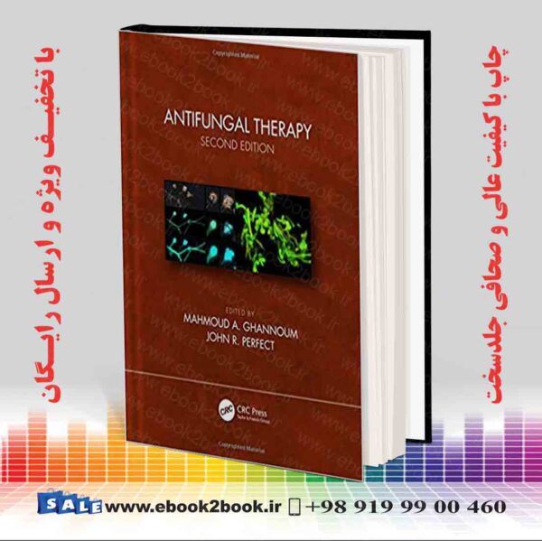 کتاب Antifungal Therapy 2Nd Edition