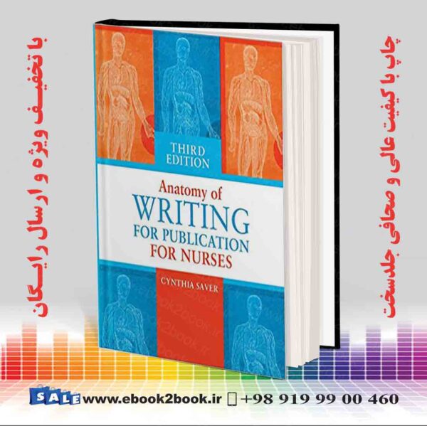 کتاب Anatomy Of Writing For Publication For Nurses 3Rd Edition