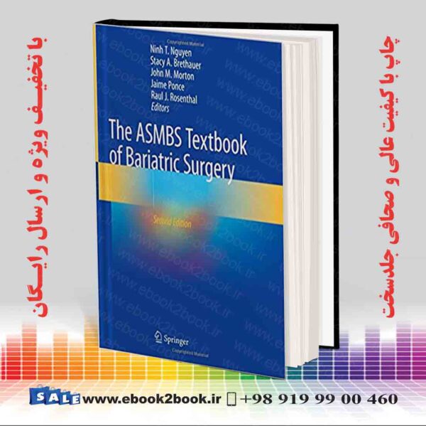 کتاب The Asmbs Textbook Of Bariatric Surgery 2Nd Edition