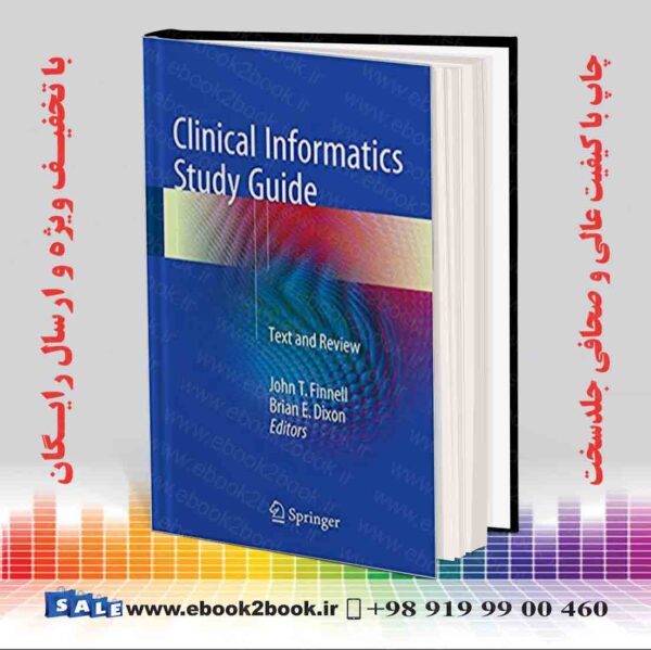کتاب Clinical Informatics Study Guide: Text And Review