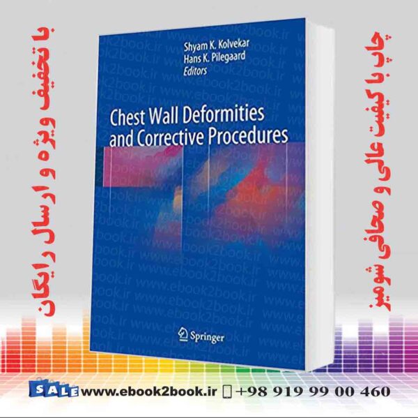 کتاب Chest Wall Deformities And Corrective Procedures