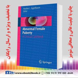 کتاب Abnormal Female Puberty: A Clinical Casebook
