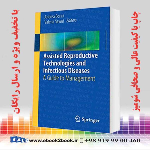 کتاب Assisted Reproductive Technologies And Infectious Diseases