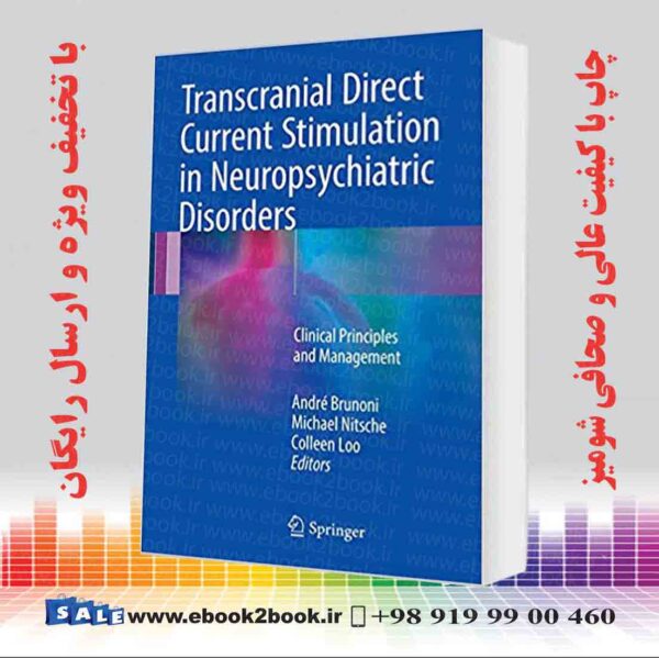 خرید کتاب Transcranial Direct Current Stimulation In Neuropsychiatric Disorders