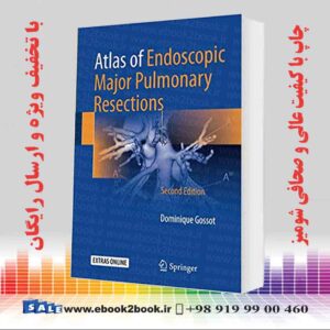کتاب Atlas of Endoscopic Major Pulmonary Resections 2nd Edition