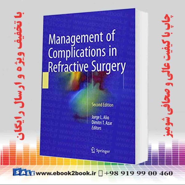 کتاب Management Of Complications In Refractive Surgery 2Nd Edition