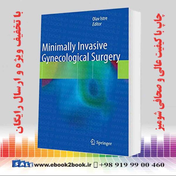 کتاب Minimally Invasive Gynecological Surgery 2015Th Edition