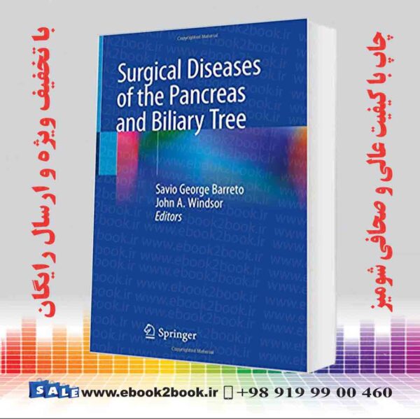 کتاب Surgical Diseases Of The Pancreas And Biliary Tree