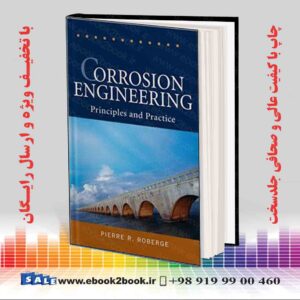 کتاب Corrosion Engineering: Principles and Practice