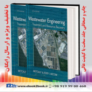 کتاب Wastewater Engineering: Treatment and Resource Recovery 5th Edition