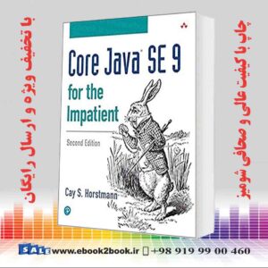 کتاب Core Java SE 9 for the Impatient