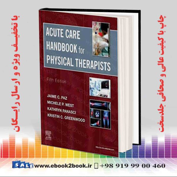 کتاب Acute Care Handbook For Physical Therapists 5Th Edition