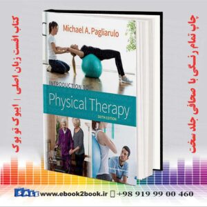 کتاب Introduction to Physical Therapy 6th Edition