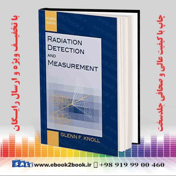 کتاب Radiation Detection And Measurement 4Th Edition