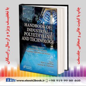 کتاب Handbook of Industrial Polyethylene and Technology