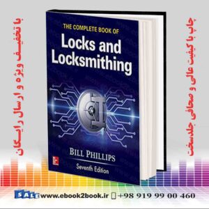 کتاب The Complete Book of Locks and Locksmithing 7th Edition
