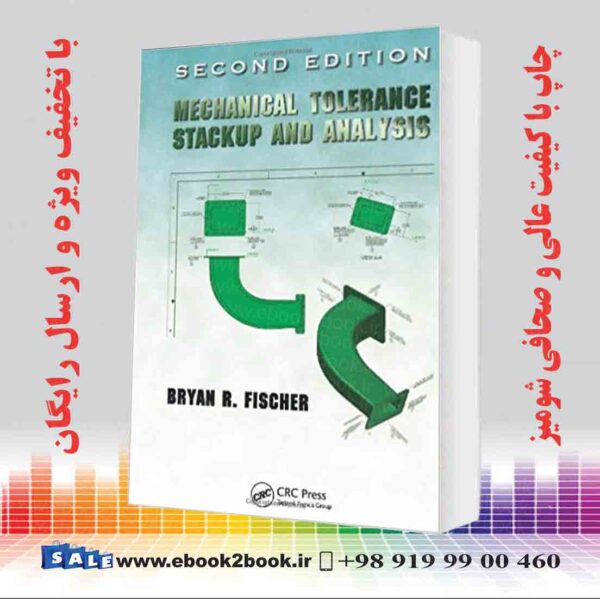 کتاب Mechanical Tolerance Stackup And Analysis 2Nd Edition