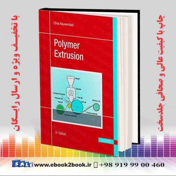 کتاب Polymer Extrusion 5Th Edition