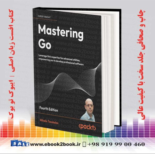 کتاب Mastering Go 4Th Edition