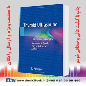 کتاب Thyroid Ultrasound: From Simple to Complex