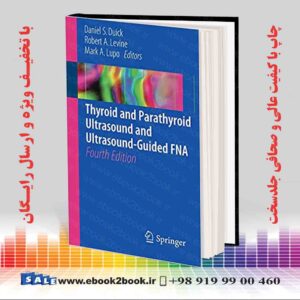 کتاب Thyroid and Parathyroid Ultrasound and Ultrasound-Guided FNA 4th Edition