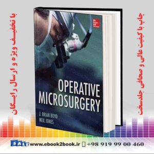 کتاب Operative Microsurgery 1st Editionپزشکی | خرید کتاب زبان اصلی