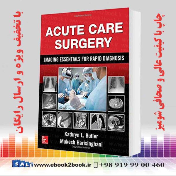 کتاب Acute Care Surgery: Imaging Essentials For Rapid Diagnosis 