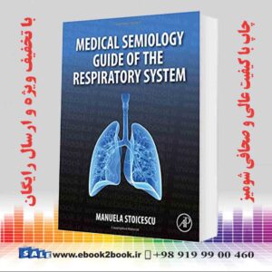 کتاب Medical Semiology Guide of the Respiratory System