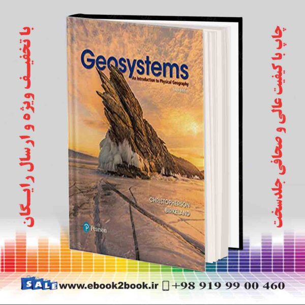 کتاب Geosystems: An Introduction To Physical Geography 10Th Edition