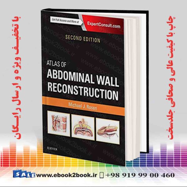 کتاب Atlas Of Abdominal Wall Reconstruction 2Nd Edition