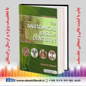 کتاب مبانی تشریحی دندانپزشکی ویرایش چهارم