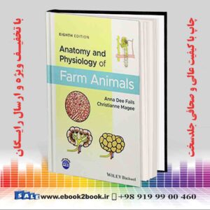 کتاب آناتومی و فیزیولوژی حیوانات مزرعه ، ویرایش هشتم