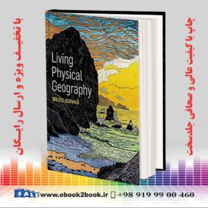 کتاب Living Physical Geography First Edition