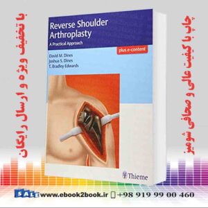 کتاب Reverse Shoulder Arthroplasty: A Practical Approach 