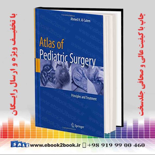 کتاب اطلس جراحی کودکان: اصول و معالجه