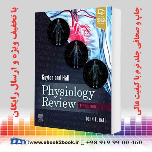 کتاب Guyton &Amp; Hall Physiology Review 4Th Edition