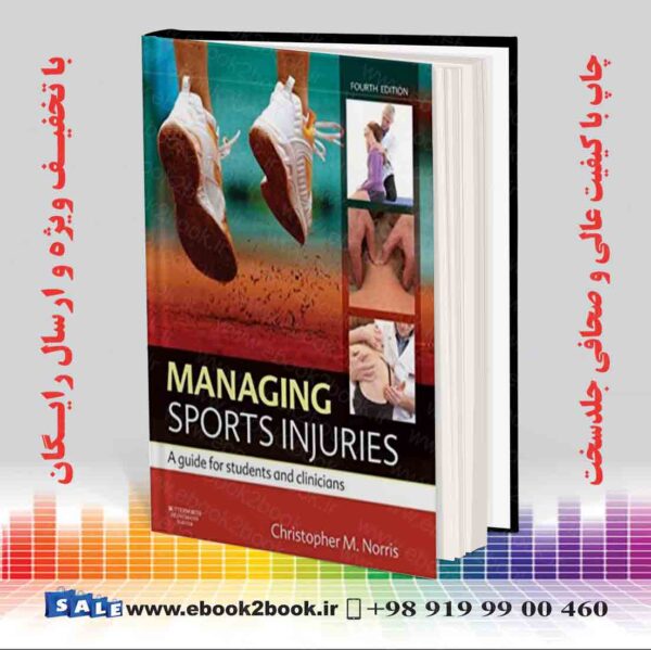 کتاب Managing Sports Injuries 4Th Edition