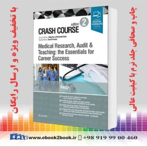 خرید کتاب Crash Course Medical Research, Audit and Teaching 2nd Edition