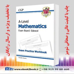 کتاب A-Level Maths for Edexcel: Year 1 & 2 Exam Practice Workbook