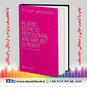 خرید کتاب پزشکی Plastic-Esthetic Periodontal and Implant Surgery