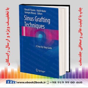 خرید کتاب پزشکی Sinus Grafting Techniques 2015th Edition
